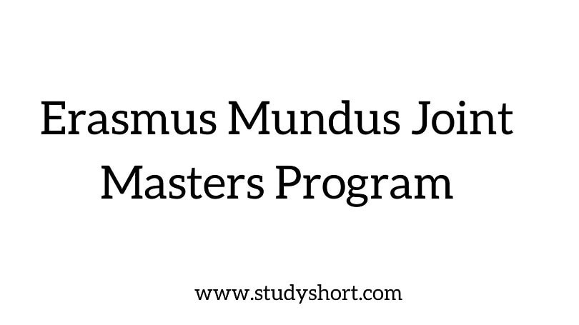 Erasmus Mundus Joint Masters Program 2024-2025 | Europe