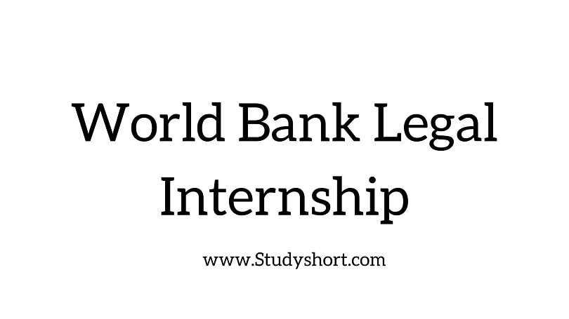 The World Bank Legal Internship 2024 | World bank