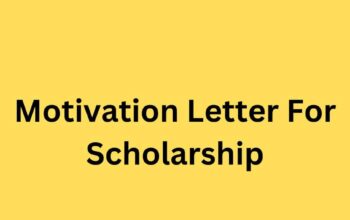 Motivation Letter For Scholarship