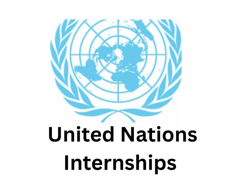 United Nations Internships 2025-2026 | Paid