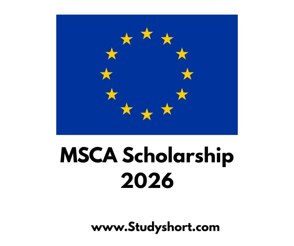 Marie Skłodowska-Curie Actions MSCA Scholarship 2026 | Study & Research in Europe for Free